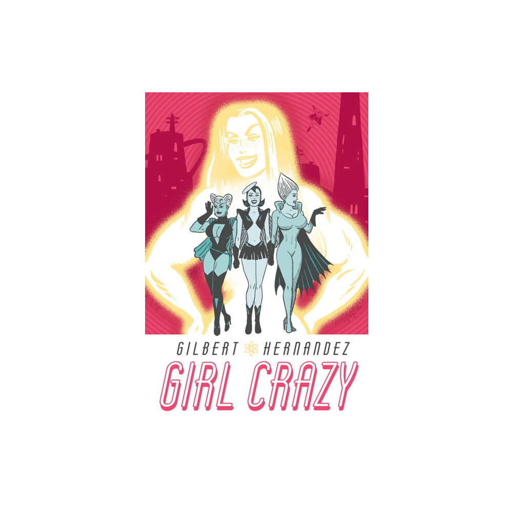 Dark Horse Comics Girl Crazy (inbunden, eng)