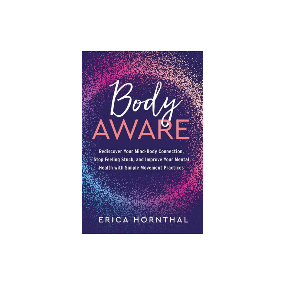 North Atlantic Books,U.S. Body Aware (häftad, eng)