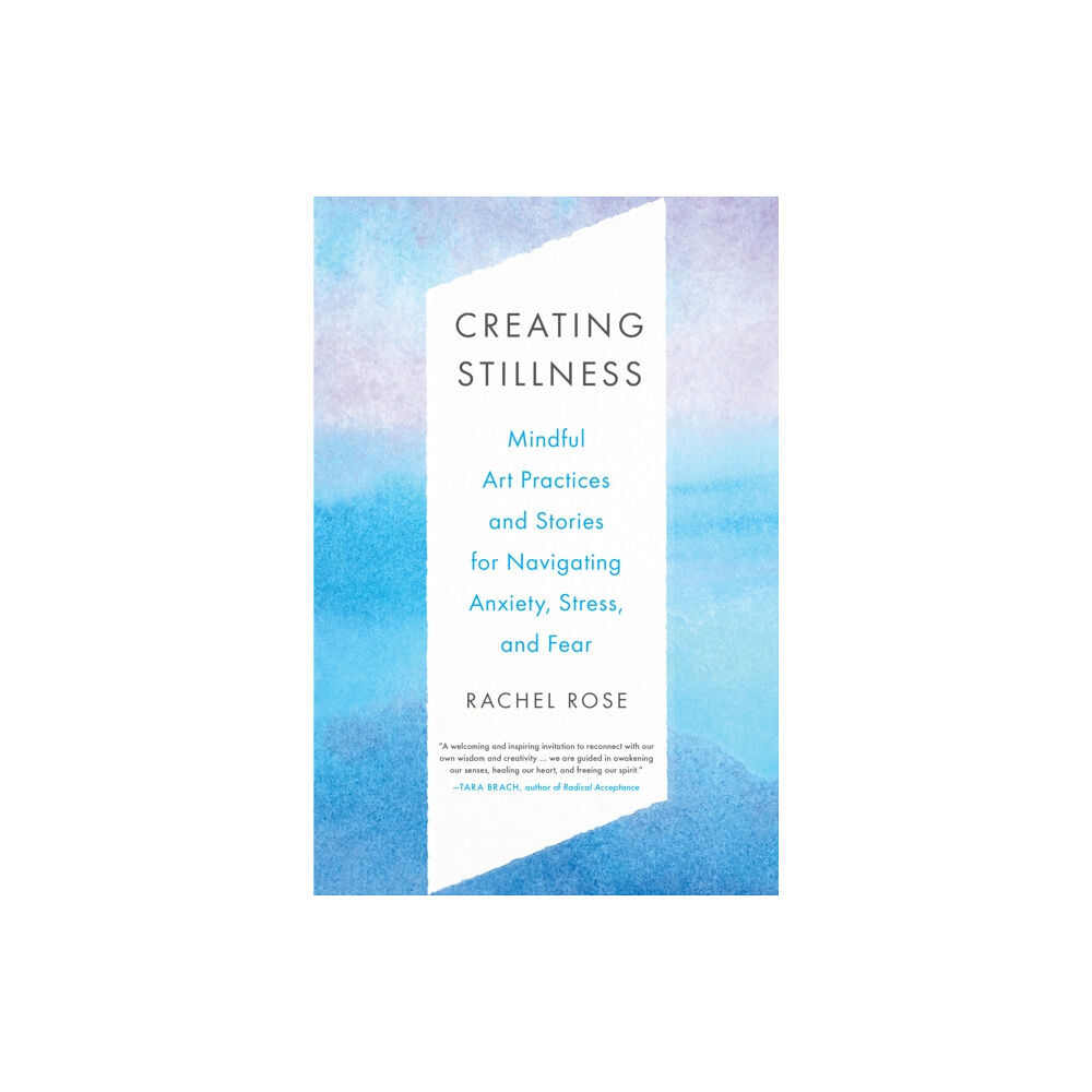 North Atlantic Books,U.S. Creating Stillness (häftad, eng)