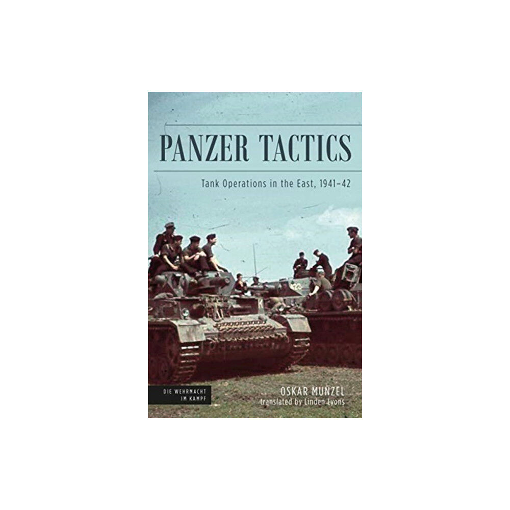 Casemate Publishers Panzer Tactics (inbunden, eng)