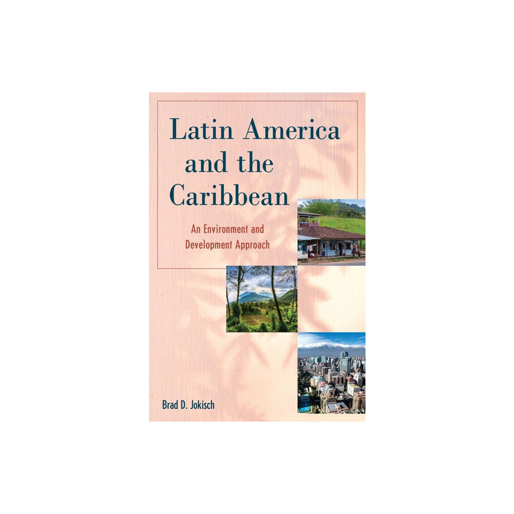 Rowman & littlefield Latin America and the Caribbean (häftad, eng)