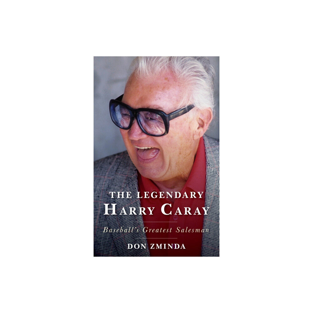 Rowman & littlefield The Legendary Harry Caray (häftad, eng)