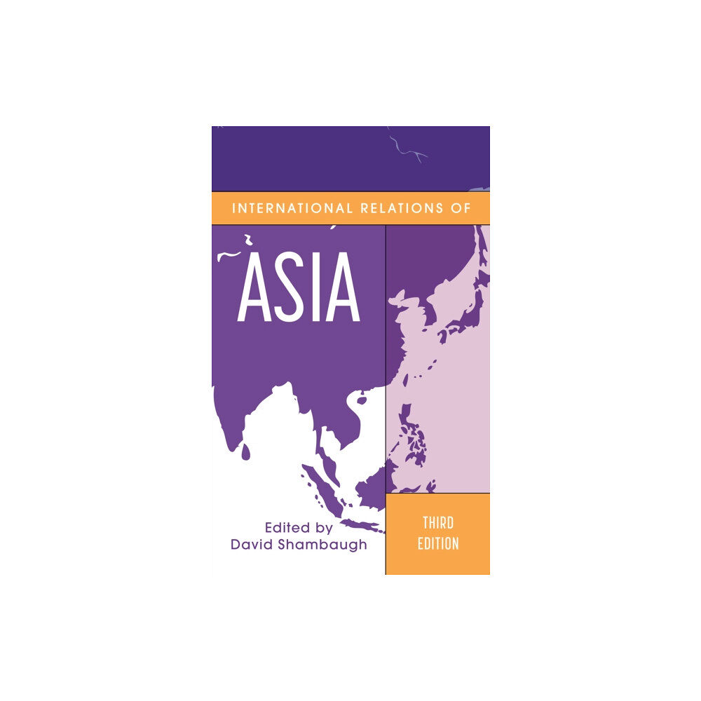 Rowman & littlefield International Relations of Asia (häftad, eng)