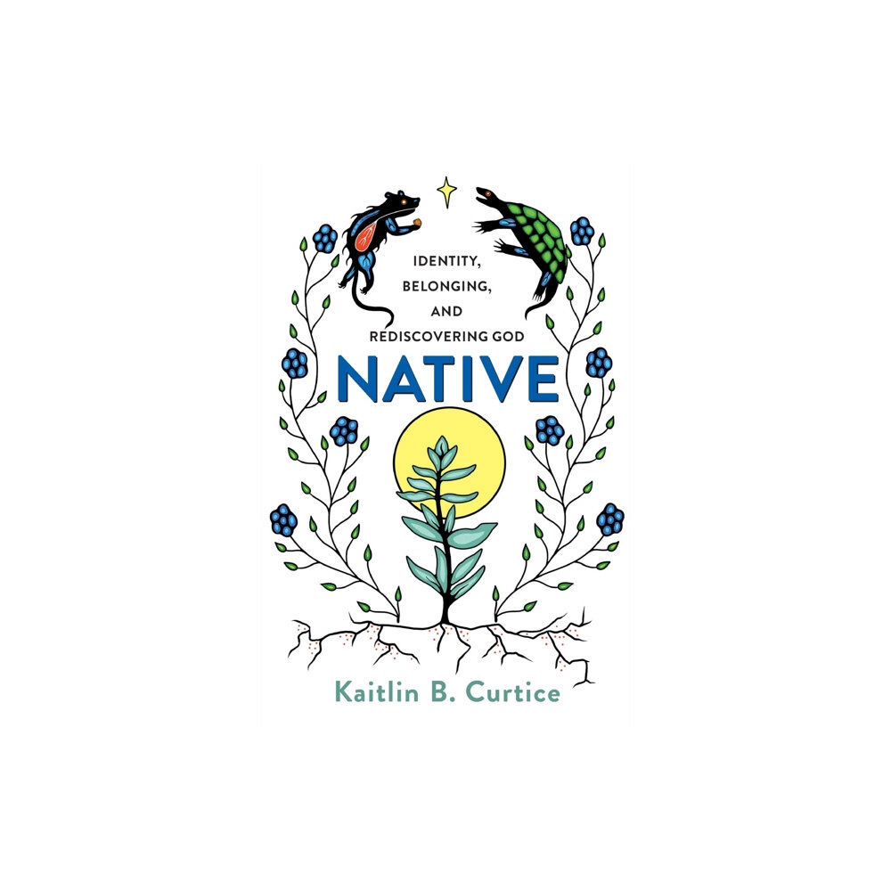 Baker publishing group Native – Identity, Belonging, and Rediscovering God (häftad, eng)