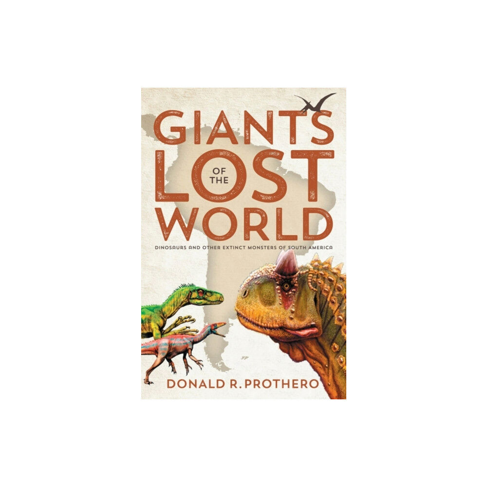 Smithsonian Books Giants of the Lost World (häftad, eng)