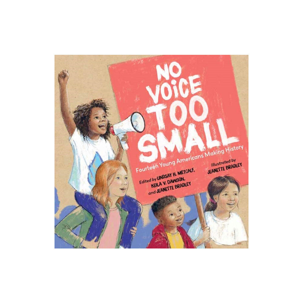 Charlesbridge Publishing,U.S. No Voice Too Small (inbunden, eng)