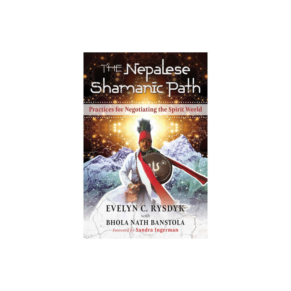 Inner Traditions Bear and Company The Nepalese Shamanic Path (häftad, eng)