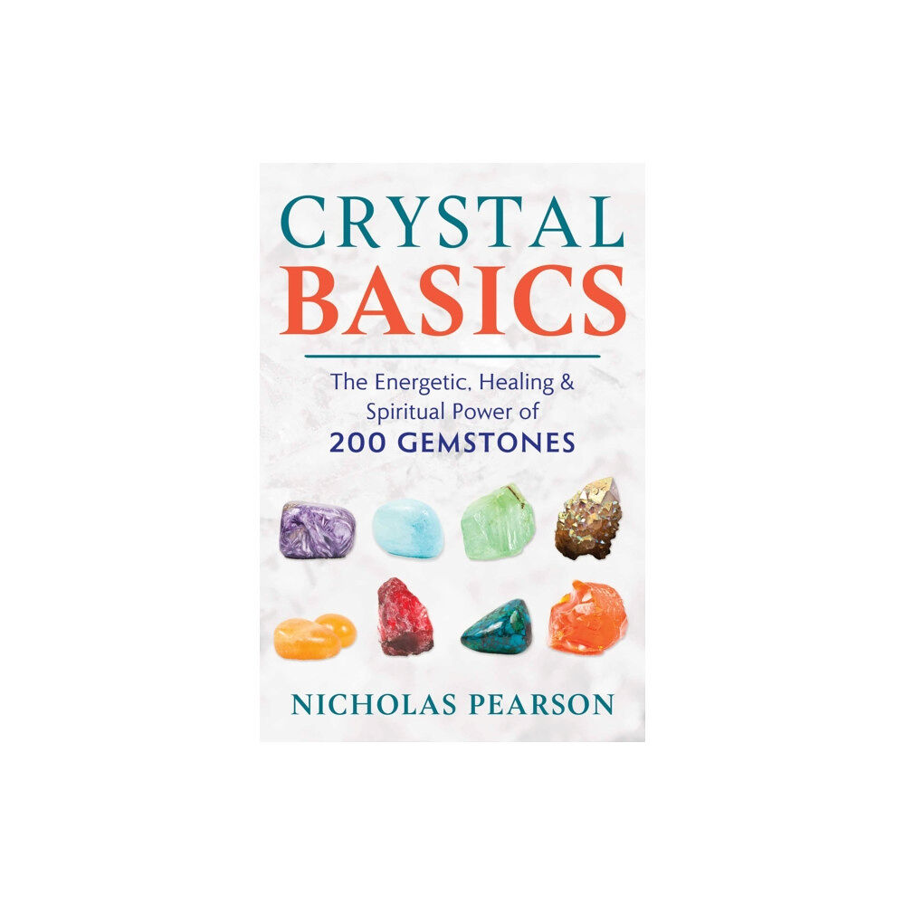 Inner Traditions Bear and Company Crystal Basics (häftad, eng)