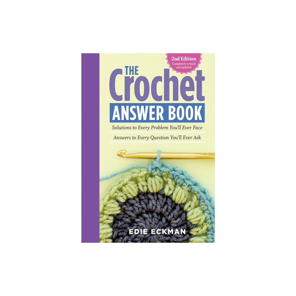 Workman Publishing The Crochet Answer Book, 2nd Edition (häftad, eng)