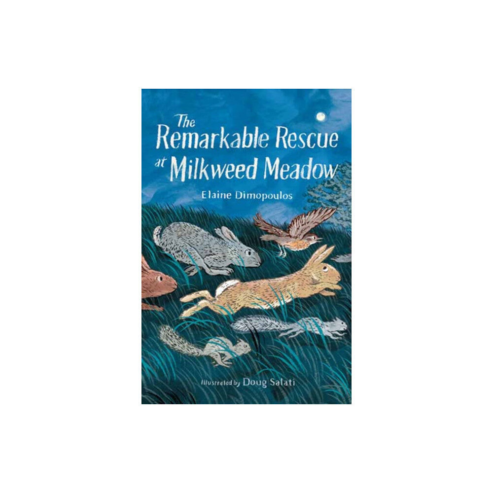 Charlesbridge Publishing,U.S. The Remarkable Rescue at Milkweed Meadow (inbunden, eng)