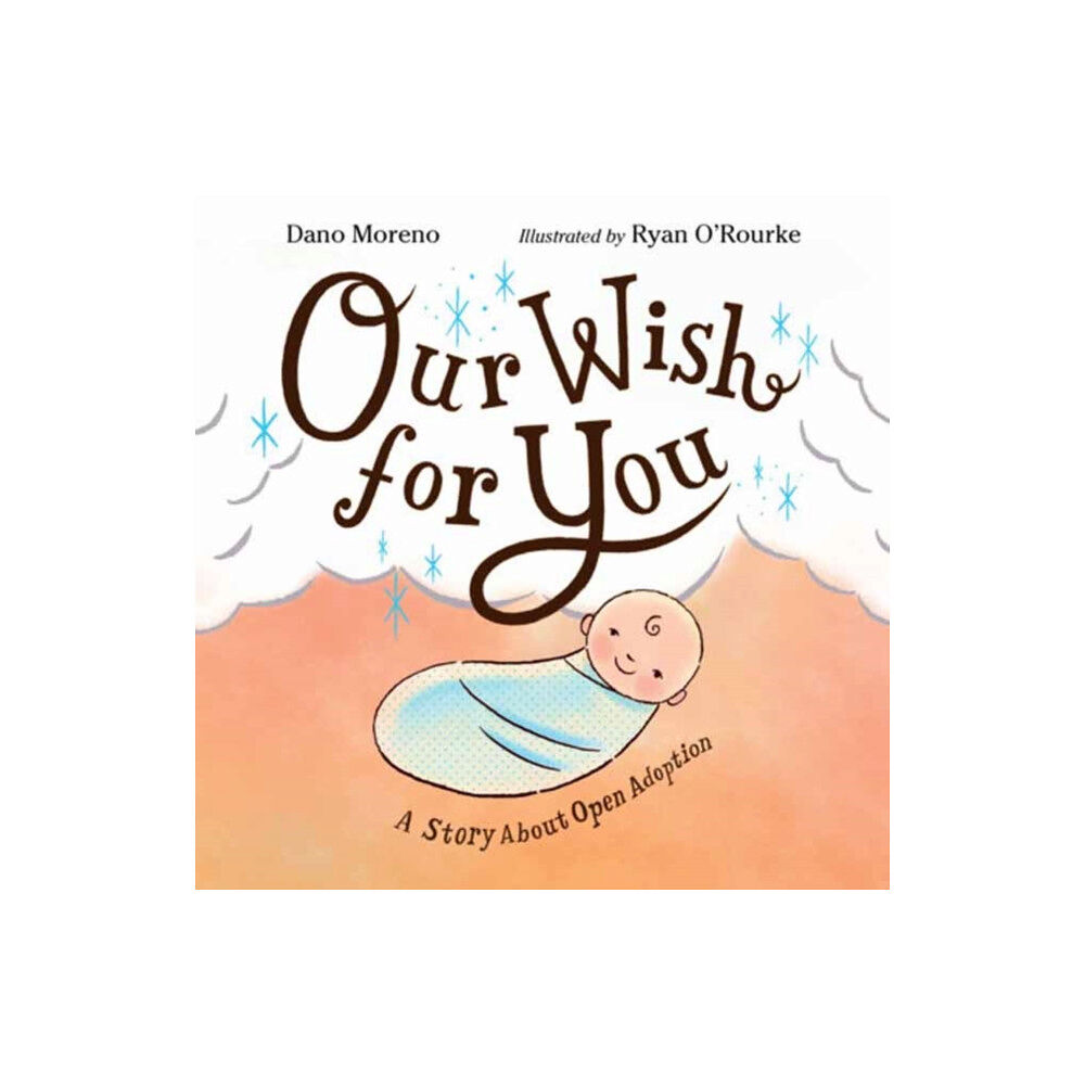 Charlesbridge Publishing,U.S. Our Wish for You (inbunden, eng)