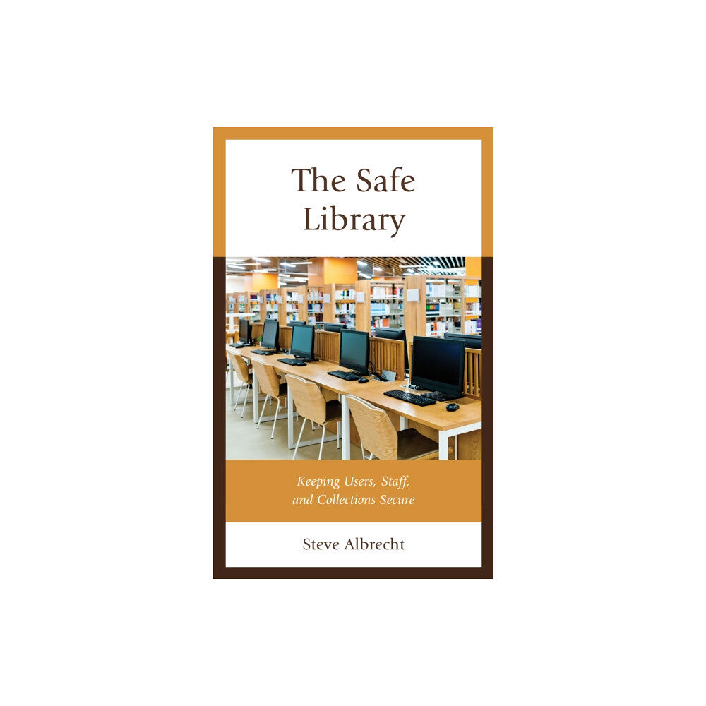 Rowman & littlefield The Safe Library (inbunden, eng)