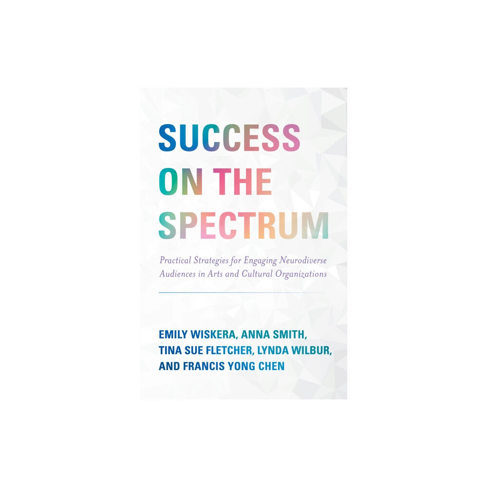 Rowman & littlefield Success on the Spectrum (häftad, eng)