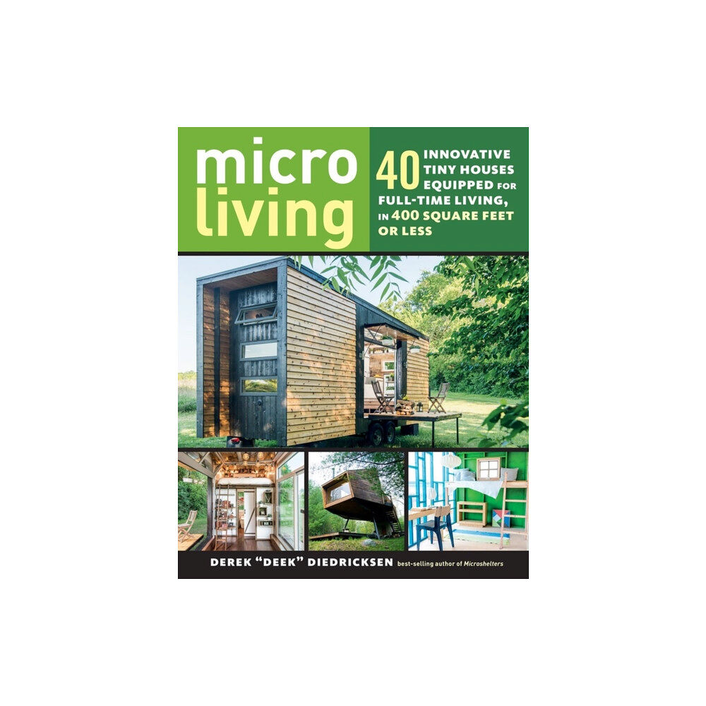 Workman Publishing Micro Living (häftad, eng)