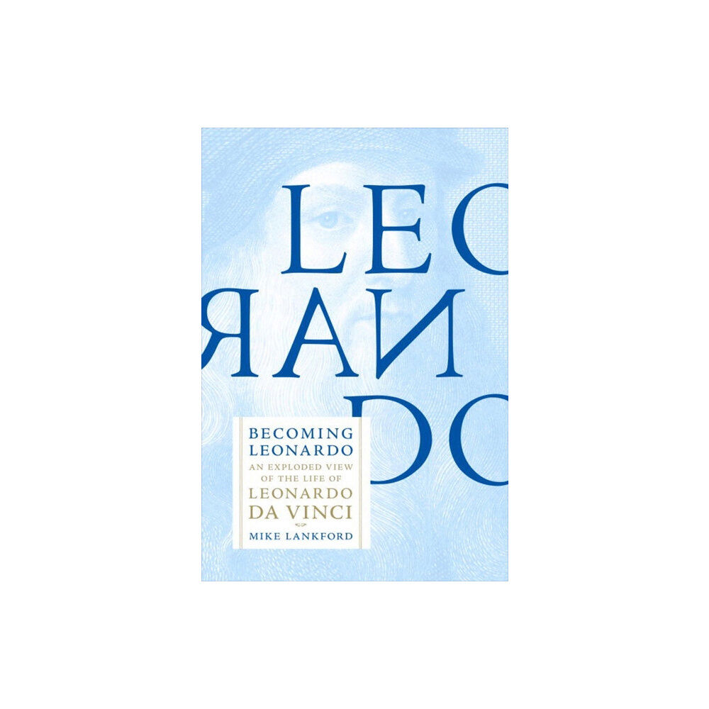 Melville House Publishing Becoming Leonardo (häftad, eng)