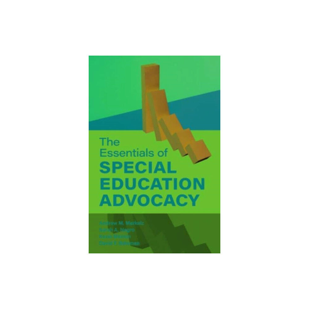 Rowman & littlefield The Essentials of Special Education Advocacy (inbunden, eng)