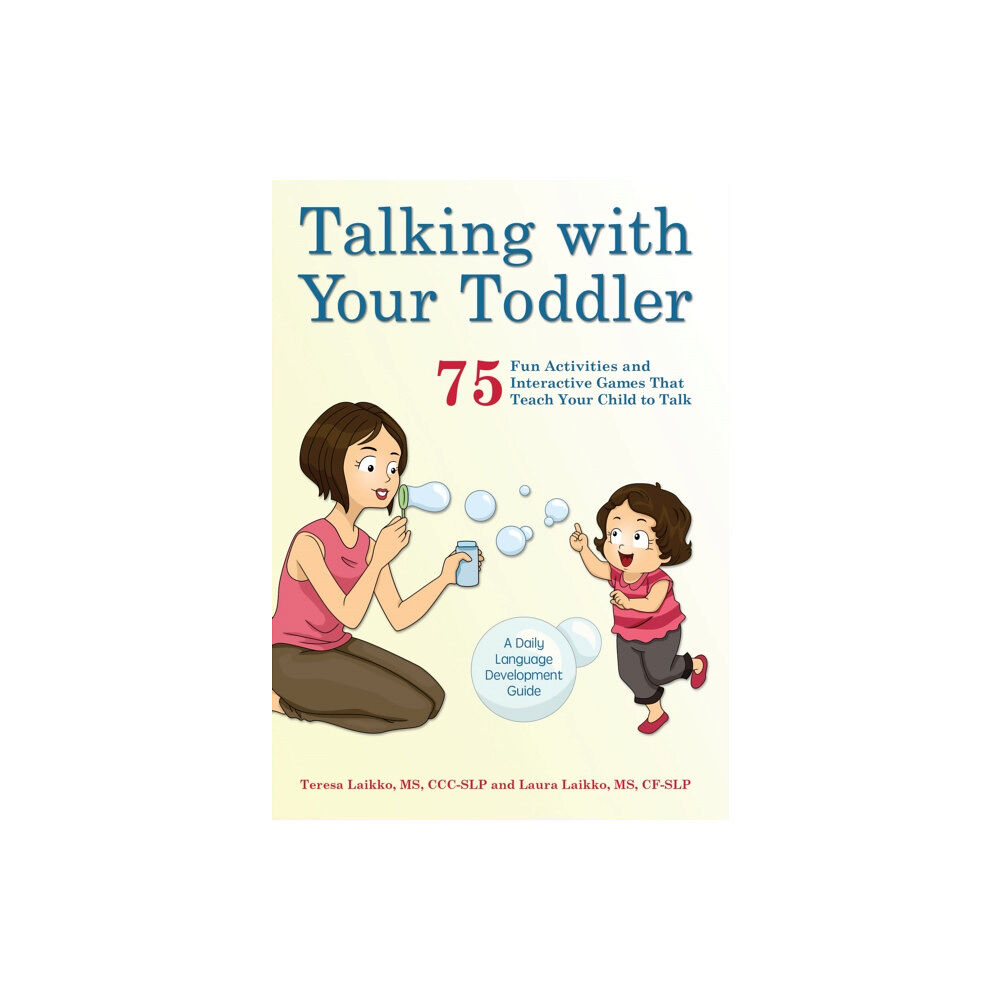 Ulysses Press Talking with Your Toddler (häftad, eng)