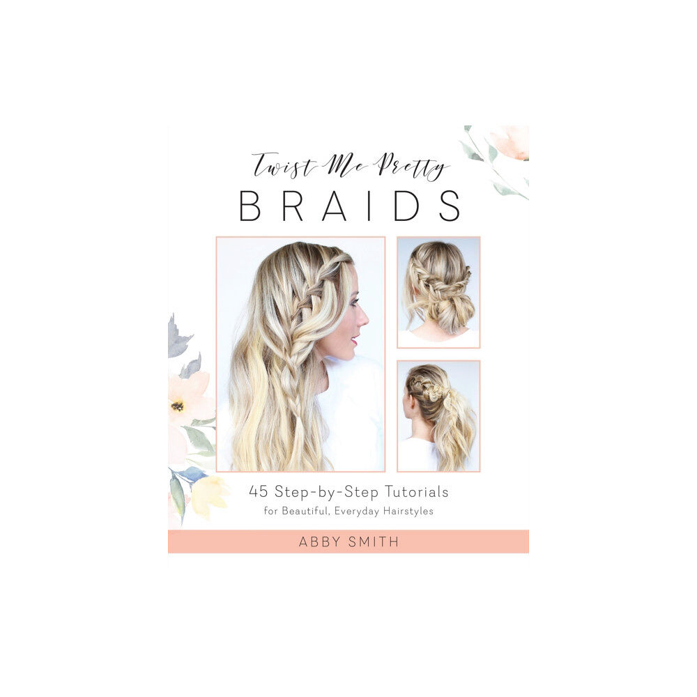 Ulysses Press Twist Me Pretty Braids (häftad, eng)