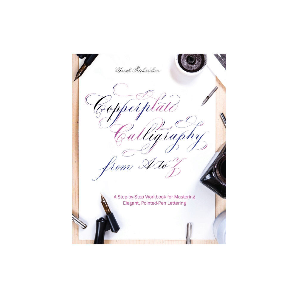 Ulysses Press Copperplate Calligraphy From A To Z (häftad, eng)