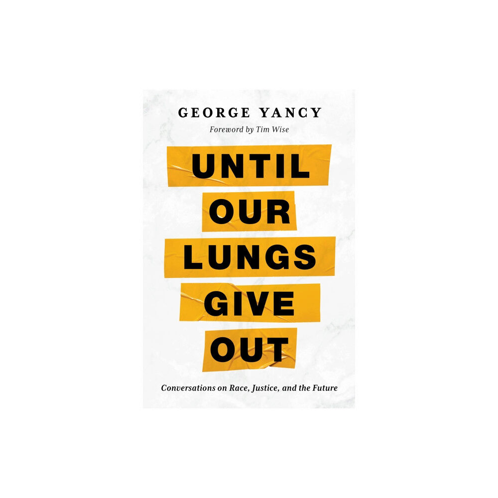 Rowman & littlefield Until Our Lungs Give Out (inbunden, eng)