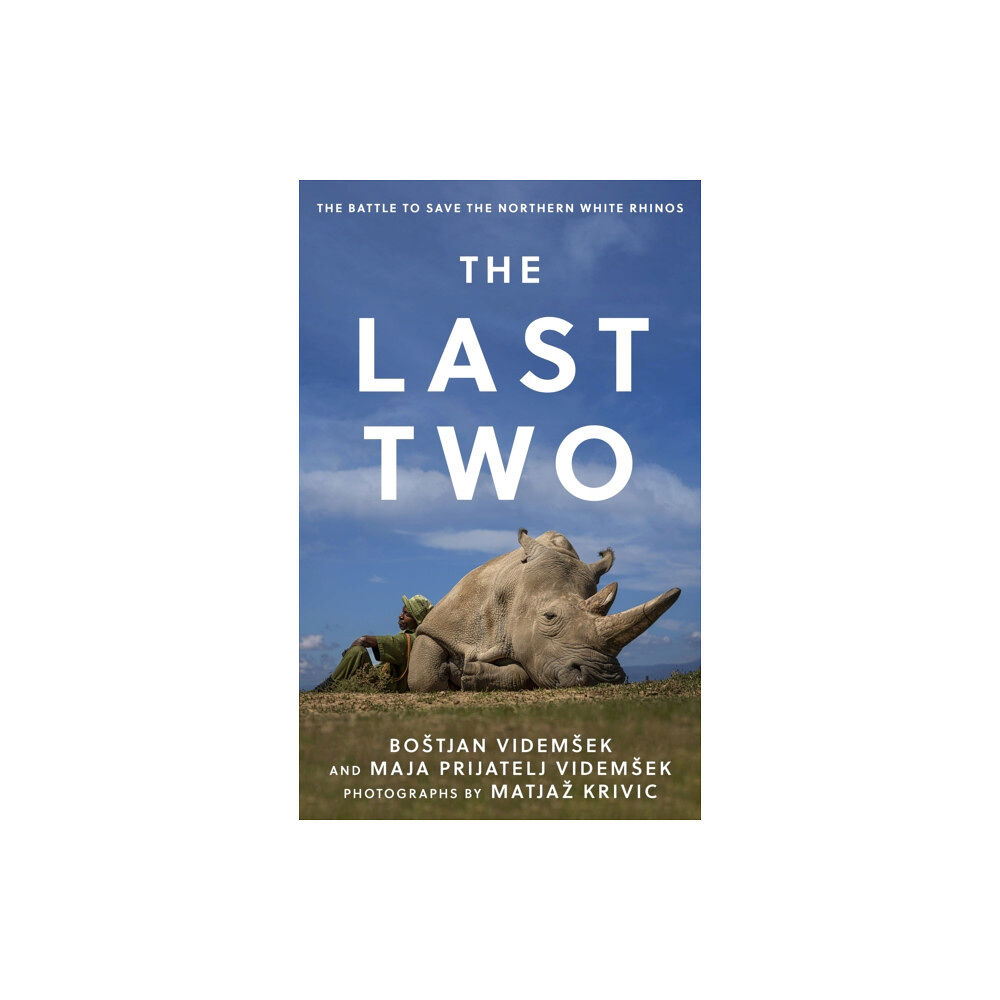 Rowman & littlefield The Last Two (inbunden, eng)