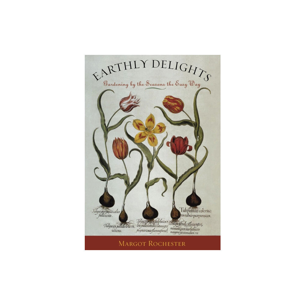 Taylor Trade Publishing Earthly Delights (inbunden, eng)