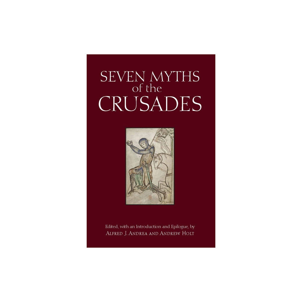 Hackett Publishing Co, Inc Seven Myths of the Crusades (häftad, eng)