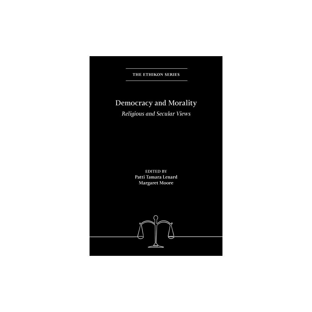 Rowman & littlefield Democracy and Morality (häftad, eng)