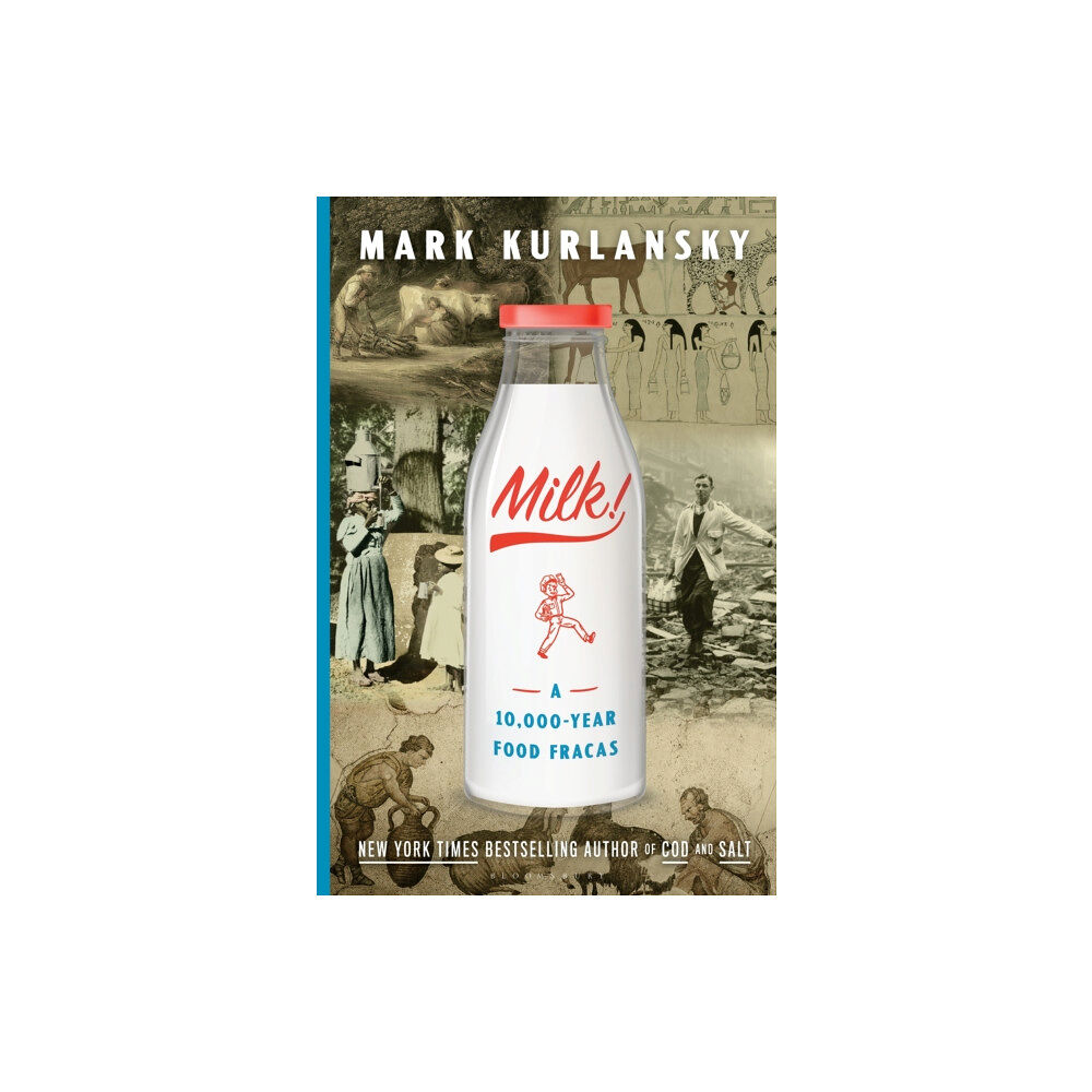 Bloomsbury Publishing USA Milk! (inbunden, eng)