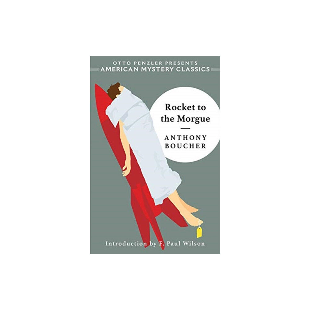 Penzler Publishers Rocket to the Morgue (häftad, eng)
