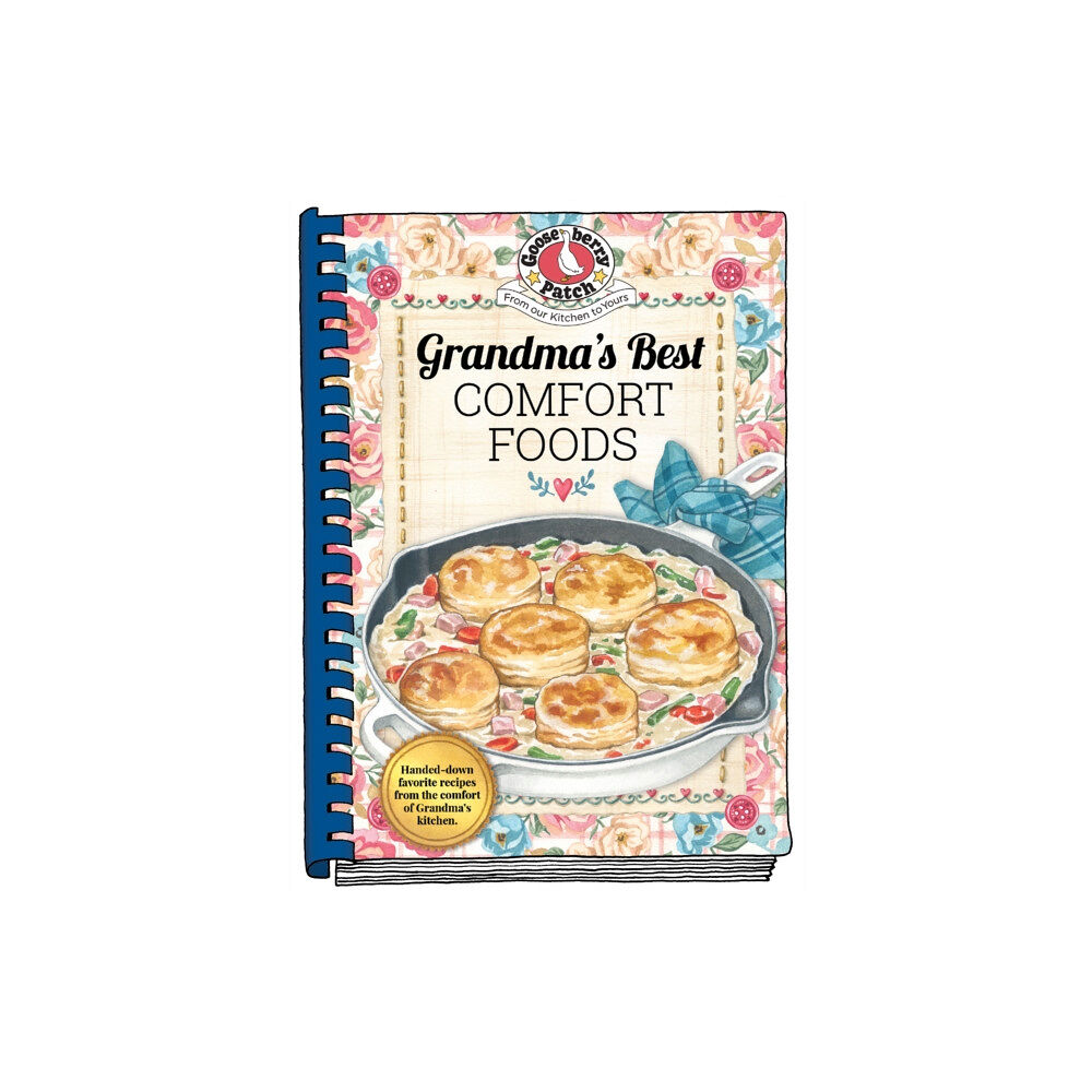 Gooseberry Patch Grandma's Best Comfort Foods (bok, spiral, eng)