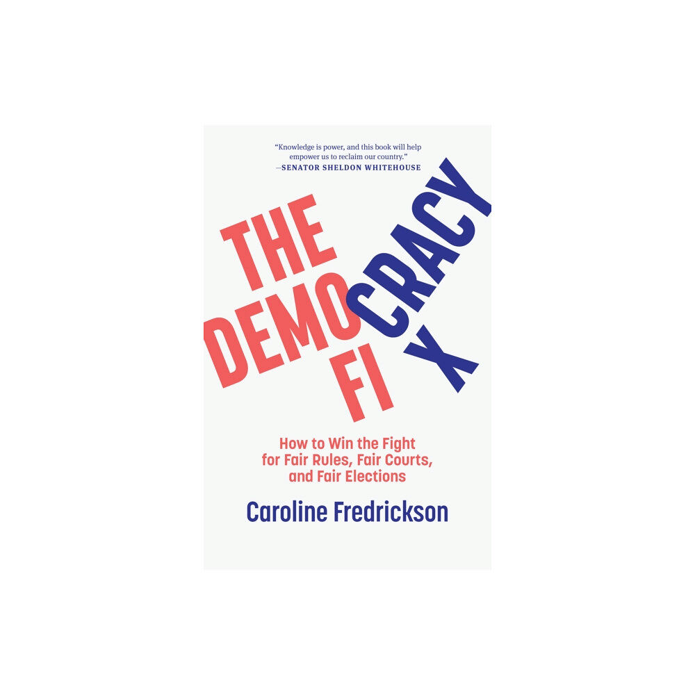 The New Press The Democracy Fix (inbunden, eng)