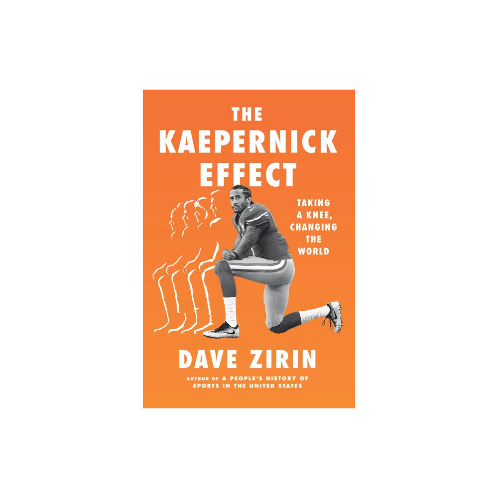 The New Press The Kaepernick Effect (inbunden, eng)