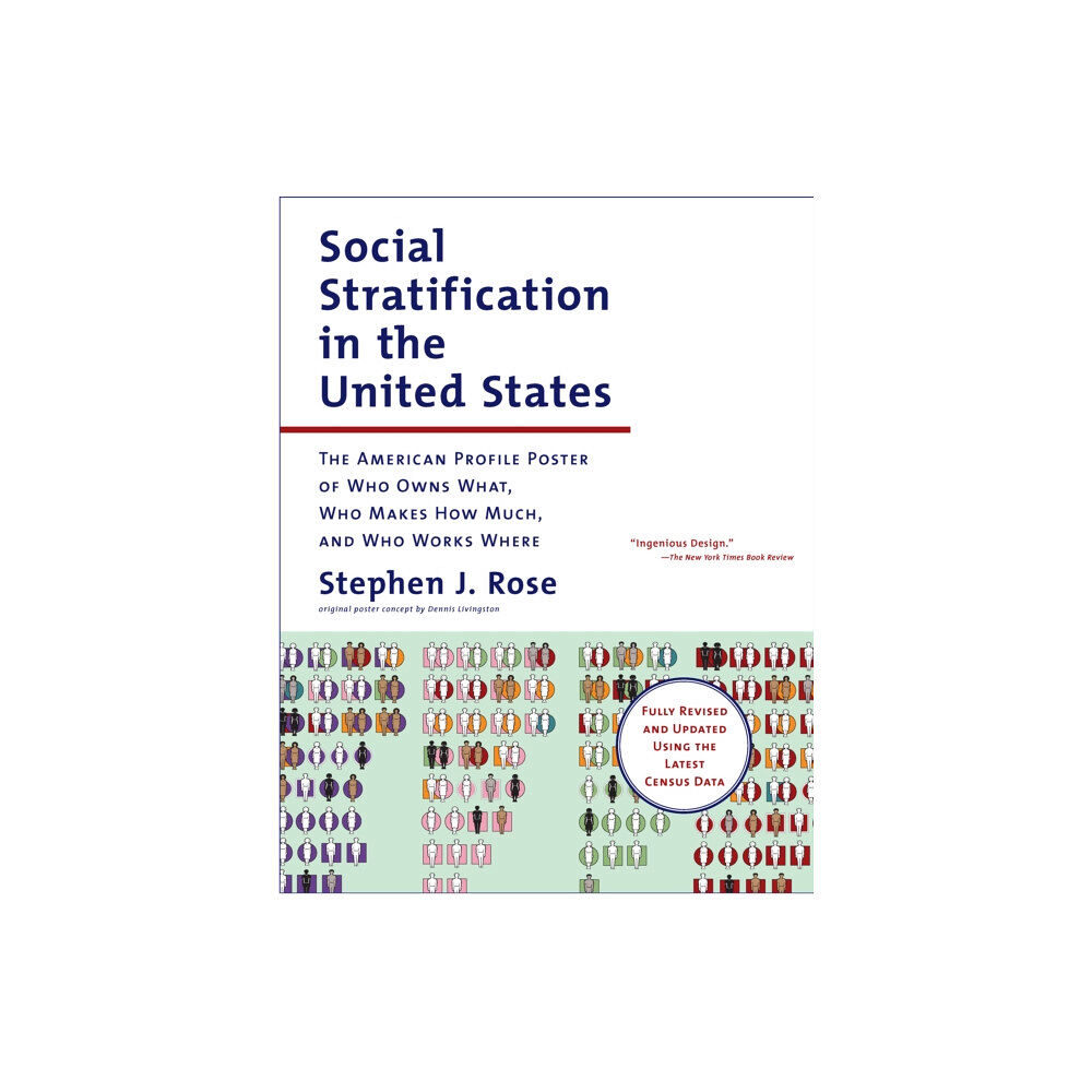 The New Press Social Stratification in the United States (häftad, eng)