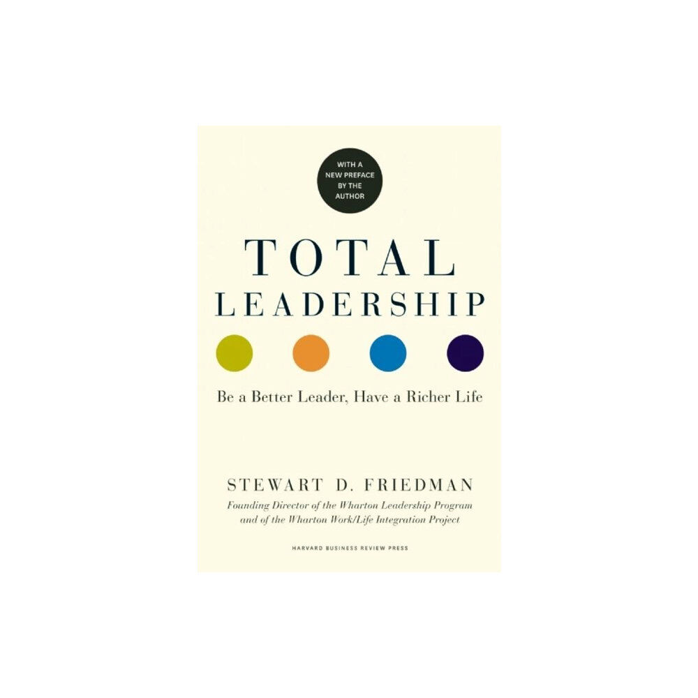 Harvard Business Review Press Total Leadership (häftad, eng)