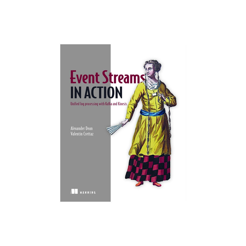 Manning Publications Event Streams in Action (häftad, eng)