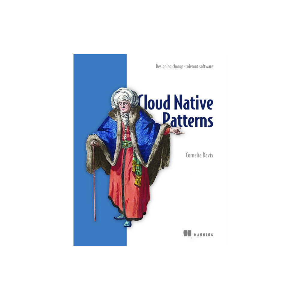 Manning Publications Cloud Native - Designing change-tolerant software (häftad, eng)