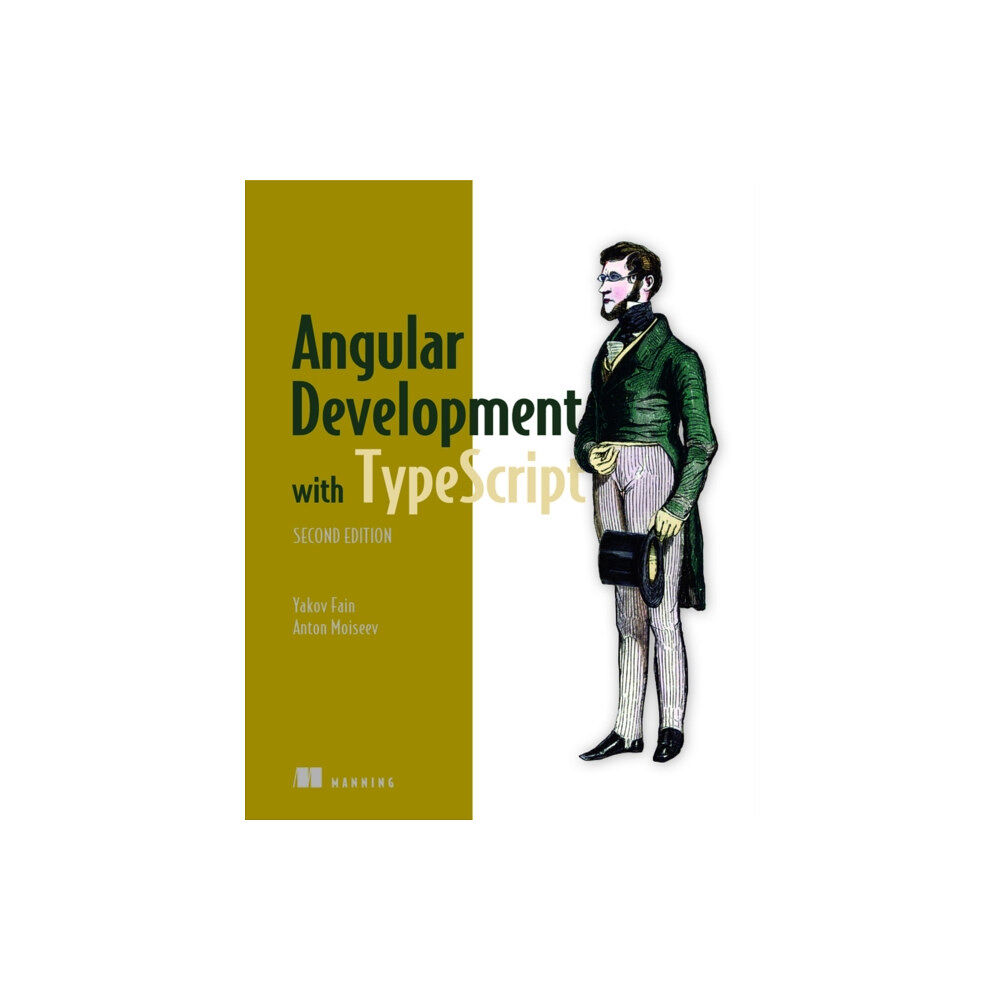 Manning Publications Angular Development with TypeScript (häftad, eng)