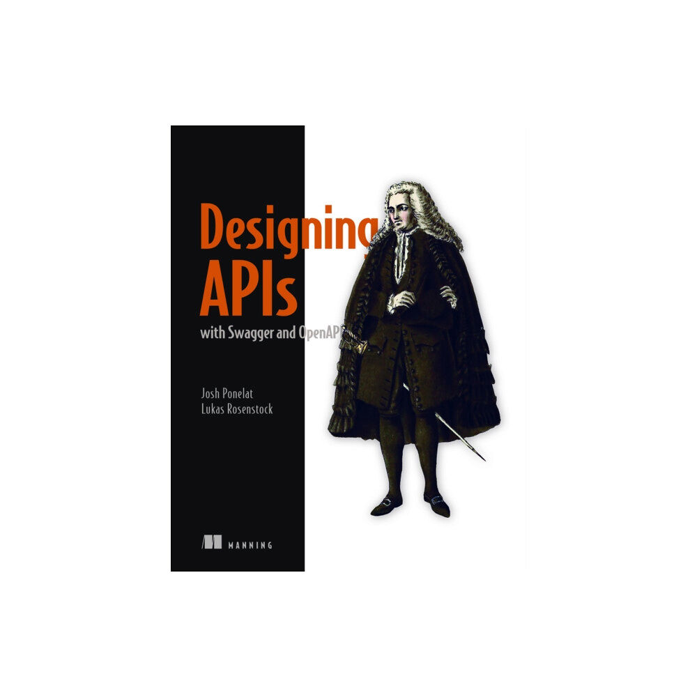 Manning Publications Designing APIs with Swagger and OpenAPI (häftad, eng)