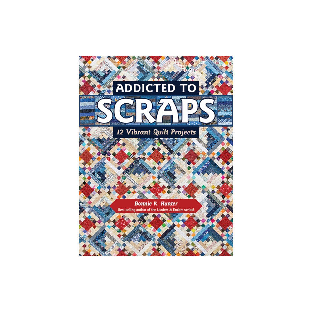 Kansas City Star Books Addicted to Scraps (häftad, eng)