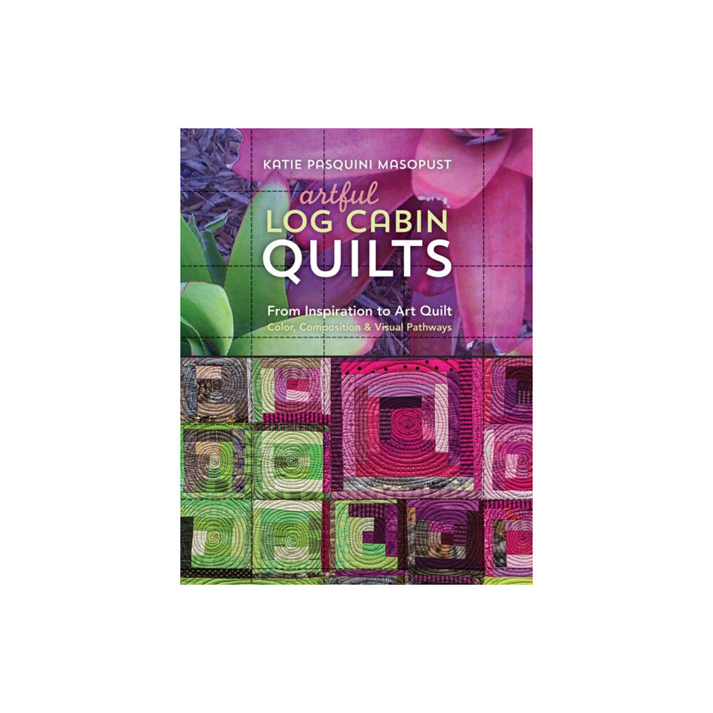 C & T Publishing Artful Log Cabin Quilts (häftad, eng)