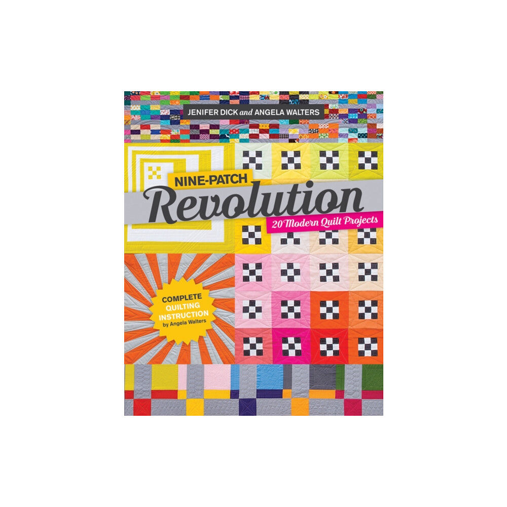 C & T Publishing Nine-Patch Revolution (häftad, eng)