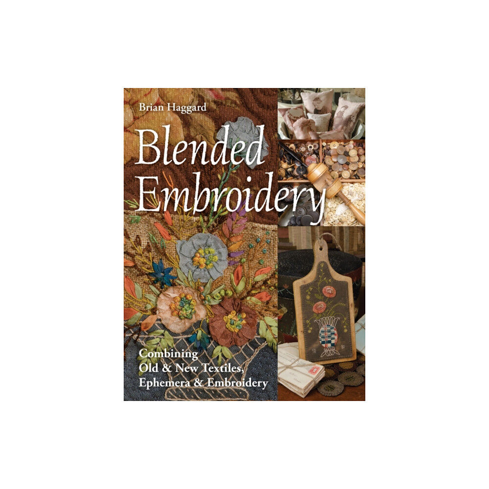 C & T Publishing Blended Embroidery (häftad, eng)