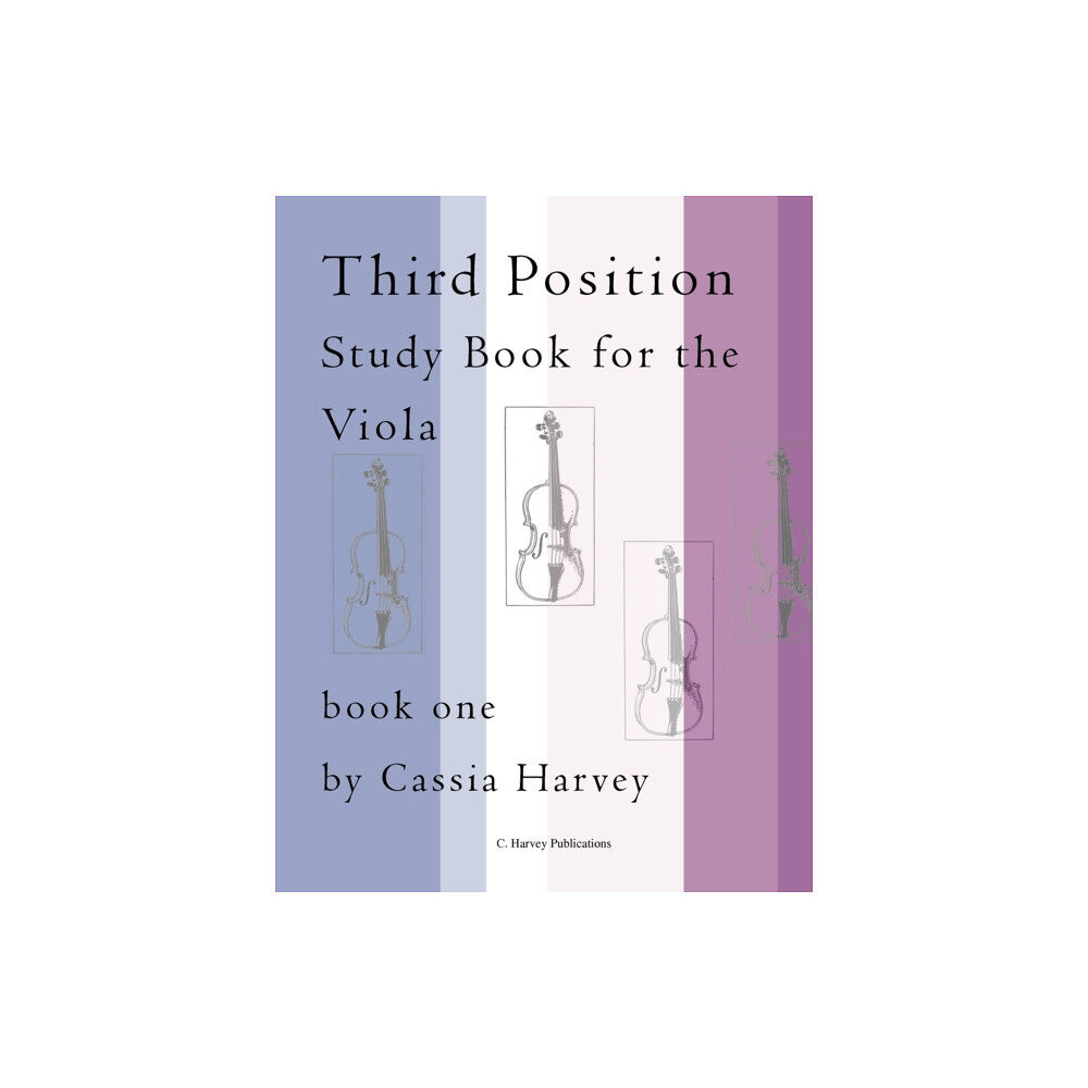 C. Harvey Publications Third Position Study Book for the Viola, Book One (häftad, eng)