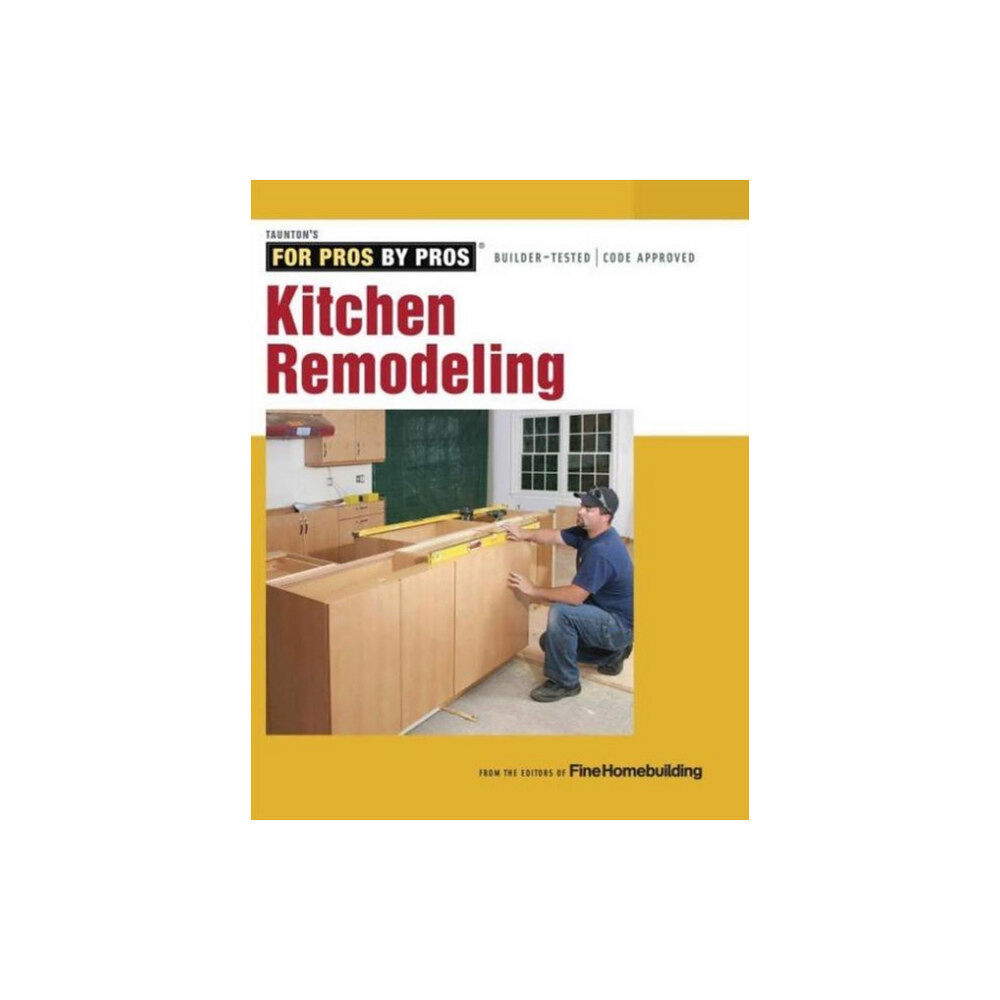 Taunton Press Inc Kitchen Remodeling (häftad, eng)