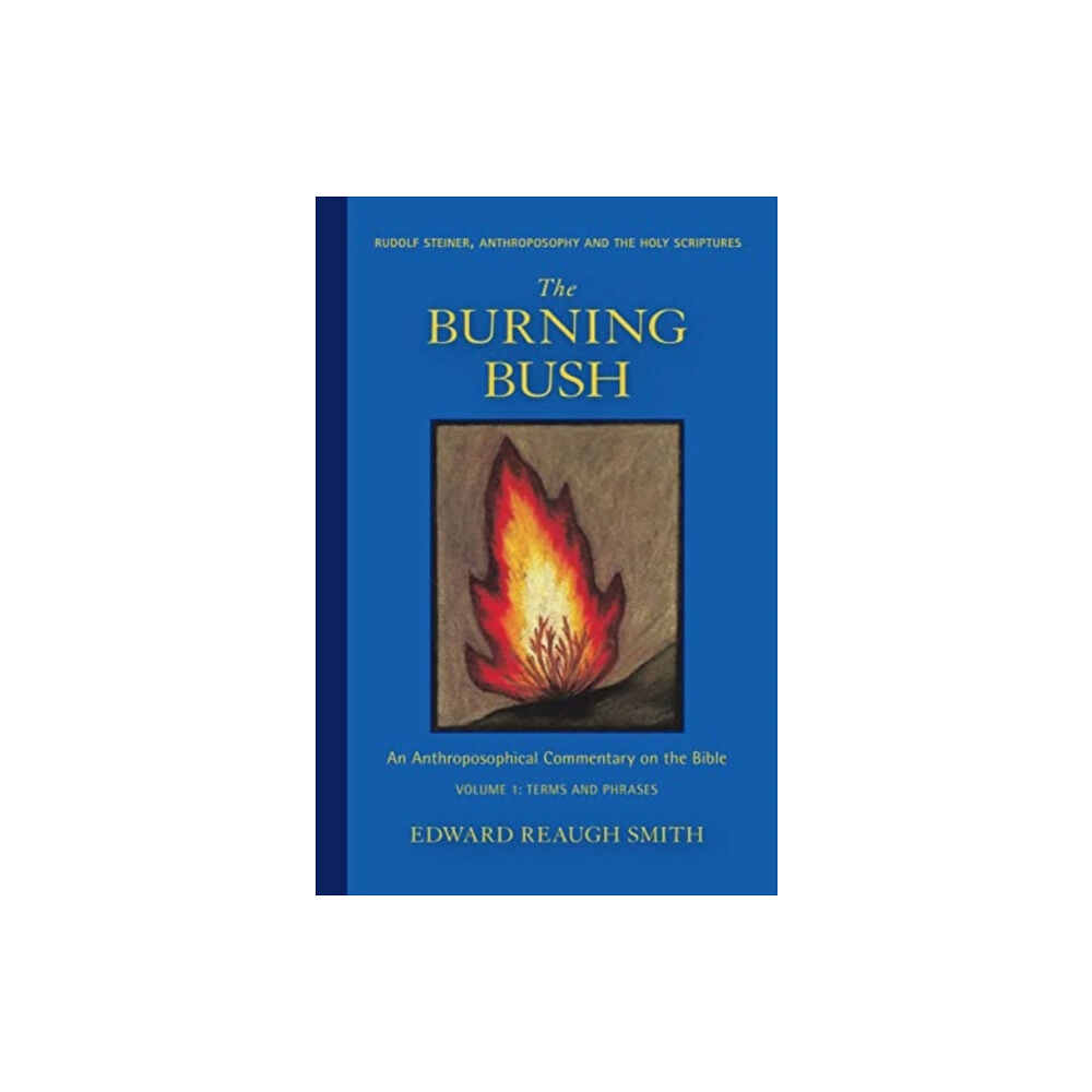 SteinerBooks, Inc The Burning Bush (häftad, eng)