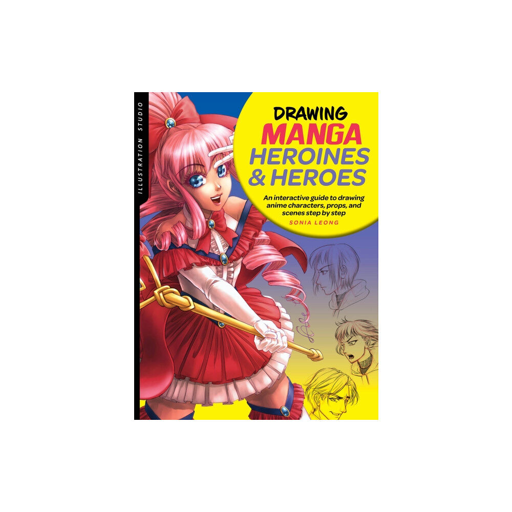 Quarto Publishing Group USA Inc Illustration Studio: Drawing Manga Heroines and Heroes (häftad, eng)