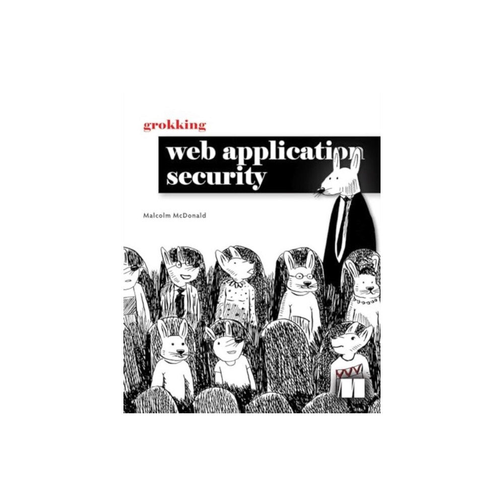 Manning Publications Grokking Web Application Security (inbunden, eng)