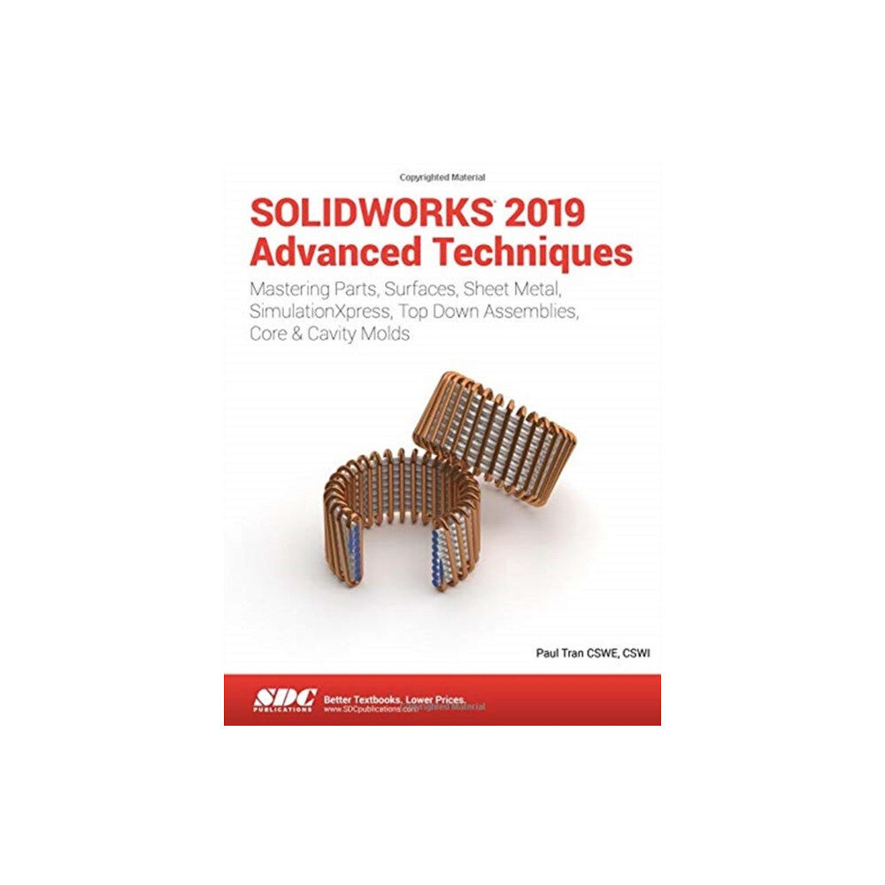 SDC Publications SOLIDWORKS 2019 Advanced Techniques (häftad, eng)