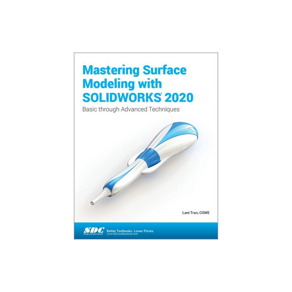 SDC Publications Mastering Surface Modeling with SOLIDWORKS 2020 (häftad, eng)